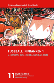 Fussball in Franken 1