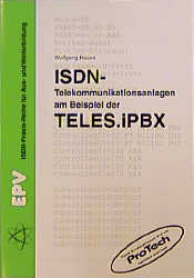 ISDN-Telekommunikationsanlagen am Beispiel der TELES.iPBX
