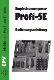 Einplatinencomputer Profi-5E