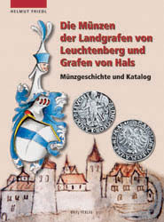 Die Münzen der Landgrafen von Leuchtenberg und Grafen von Hals