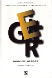 Manuel Alegre: Gedichte und Prosa