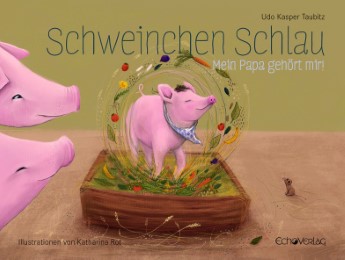 Schweinchen Schlau - Cover
