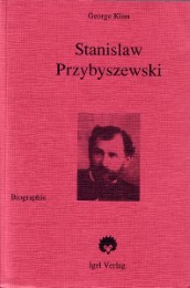 Die Gestalt Stanislaw Przybyszewskis im Rahmen der deutschsprachigen Literatur der Jahre 1892-1898