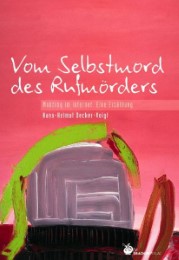 Vom Selbstmord des Rufmörders - Cover