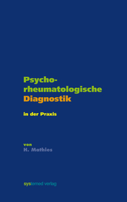 Psycho-rheumatologische Diagnostik in der Praxis