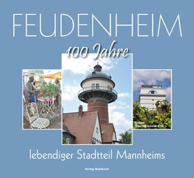 100 Jahre Feudenheim