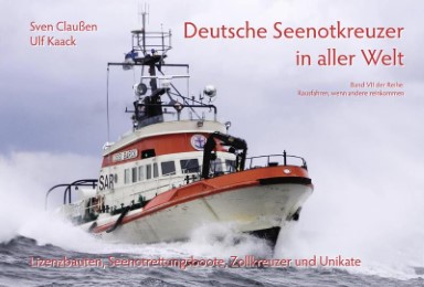 Deutsche Seenotkreuzer in aller Welt - Cover