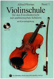 Violinschule für ambitionierte Schüler Band 3 + CD