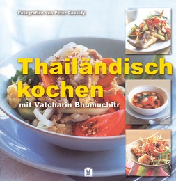 Thailändisch kochen