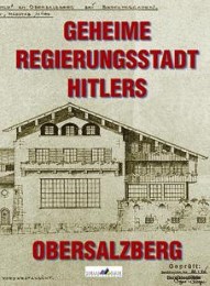 Geheime Regierungsstadt Hitlers - Obersalzberg