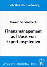 Finanzmanagement auf Basis von Expertensystemen.