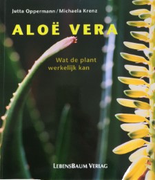 Aloe Vera - wat de plant werkelijk kan