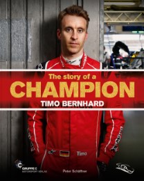 The story of a Champion - Timo Bernhard