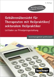 Gebührenübersicht für Therapeuten mit Heilpraktiker/sektoralem Heilpraktiker