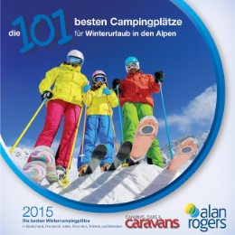 Die 101 besten Campingplätze für Winterurlaub in den Alpen 2015