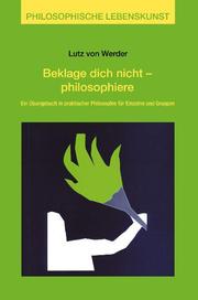 Beklage dich nicht, philosophiere - Cover