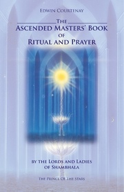 The Ascended Masters' Book of Ritual and Prayer - Cover
