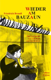Wieder am Bauzaun - Cover