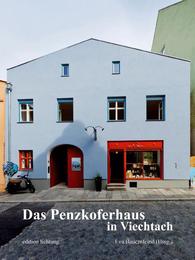 Das Penzkoferhaus in Viechtach - Cover
