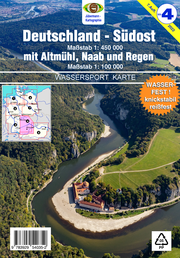 Wassersport-Wanderkarte/Deutschland Südost mit Altmühl, Naab und Regen für Kanu- und Rudersport