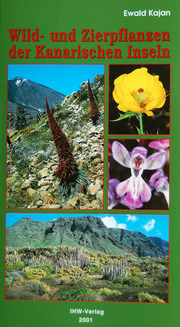 Wild- und Zierpflanzen der Kanarischen Inseln - Cover