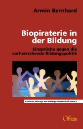Biopiraterie in der Bildung