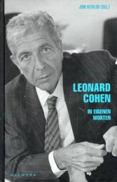 Leonard Cohen - In eigenen Worten