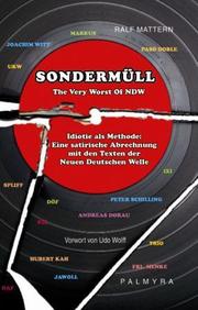 Sondermüll - The Very Worst Of NDW