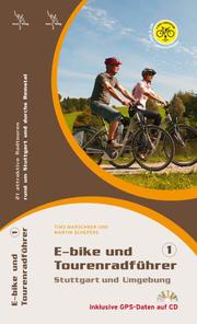 E-bike und Tourenradrührer Stuttgart und Umgebung