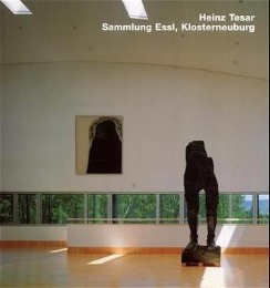 Heinz Tessar: Sammlung Essl, Klosterneuburg - Cover