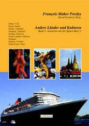 Asienreise mit der Queen Mary 2