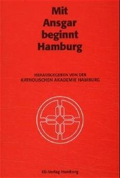 Mit Ansgar beginnt Hamburg - Cover
