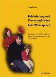 Behinderung und Elternschaft leben - Kein Widerspruch! - Cover