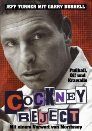 'Cockney Reject: Fußball, Oi! und Krawalle'