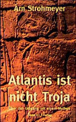 Atlantis ist nicht Troja
