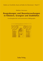 Ausgrabungen und Bauuntersuchungen in Klöstern, Grangien und Stadthöfen - Cover