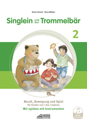 Singlein und der Trommelbär - Band 2 (inkl. Musik-Download)
