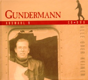 Gerhard Gundermann Auswahl 1 - Alle oder Keiner