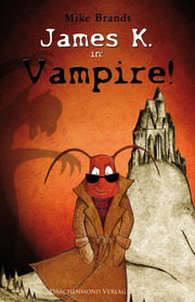 James K. in: Vampire!