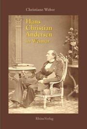 Hans Christian Andersen in Weimar