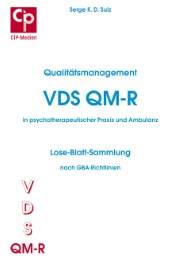 Qualitätsmanagement VDS QM-R in psychotherapeutischer Praxis und Ambulanz
