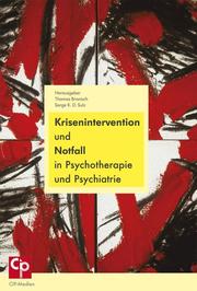 Krisenintervention und Notfall in Psychotherapie und Psychiatrie