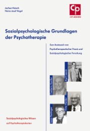 Sozialpsychologische Grundlagen der Psychotherapie