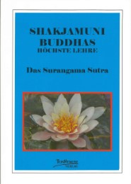 Buddhas Höchste Lehre Das Surangama Sutra