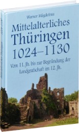 Mittelalterliches Thüringen 1024-1130