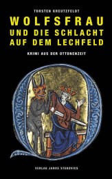 Wolfsfrau und die Schlacht auf dem Lechfeld