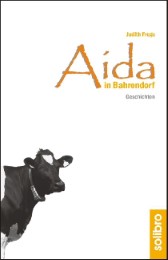 Aida in Bahrendorf