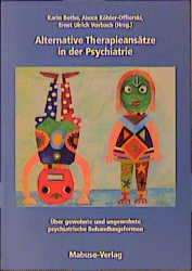 Alternative Heilmethoden in der Psychiatrie