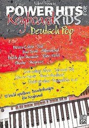 Power Hits for Keyboard Kids / Power Hits for Keyboard Kids - Deutsch Pop