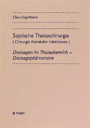 Septische Thoraxchirurgie (Chirurgie thorakaler Infektionen)